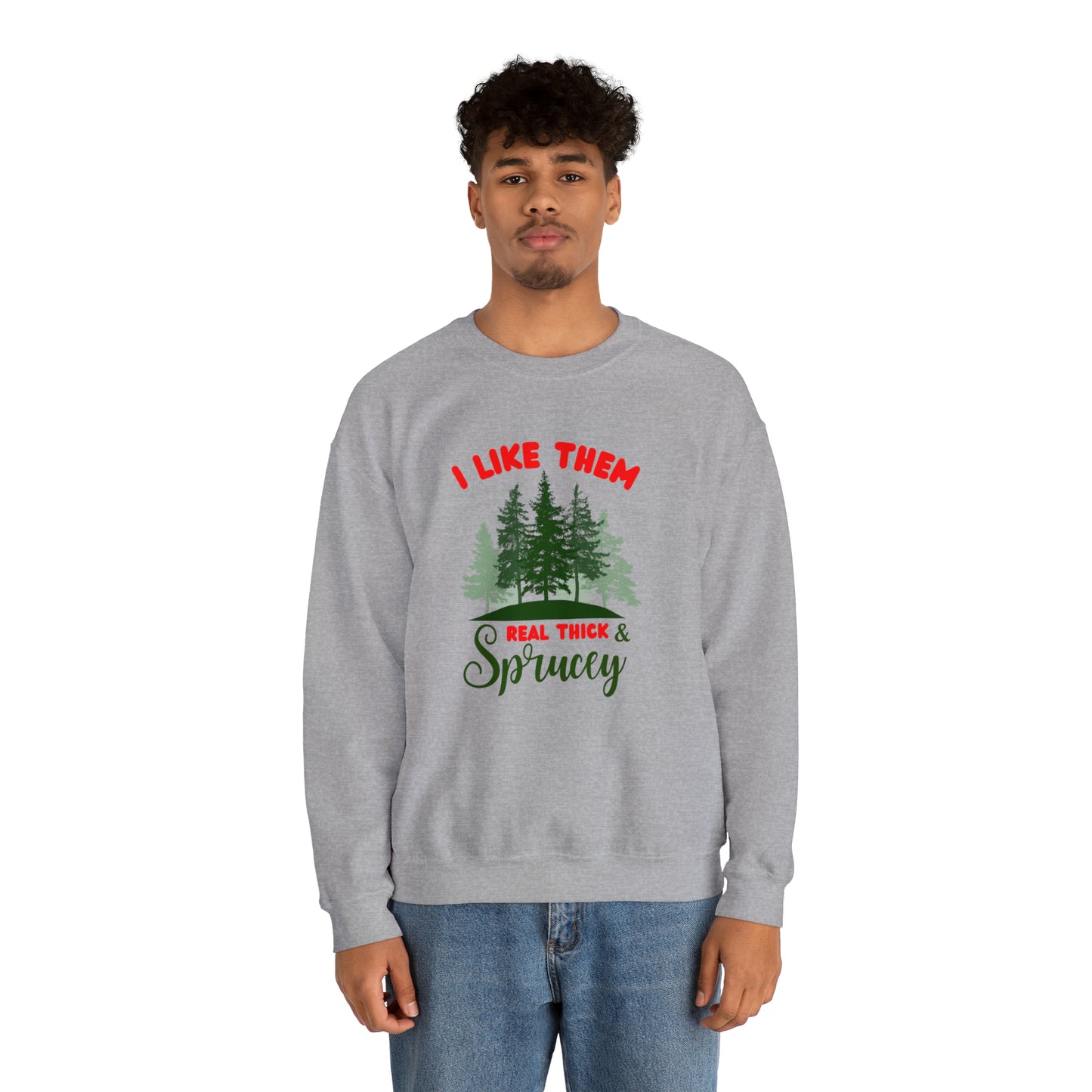 Sprucey Unisex Sweatshirt