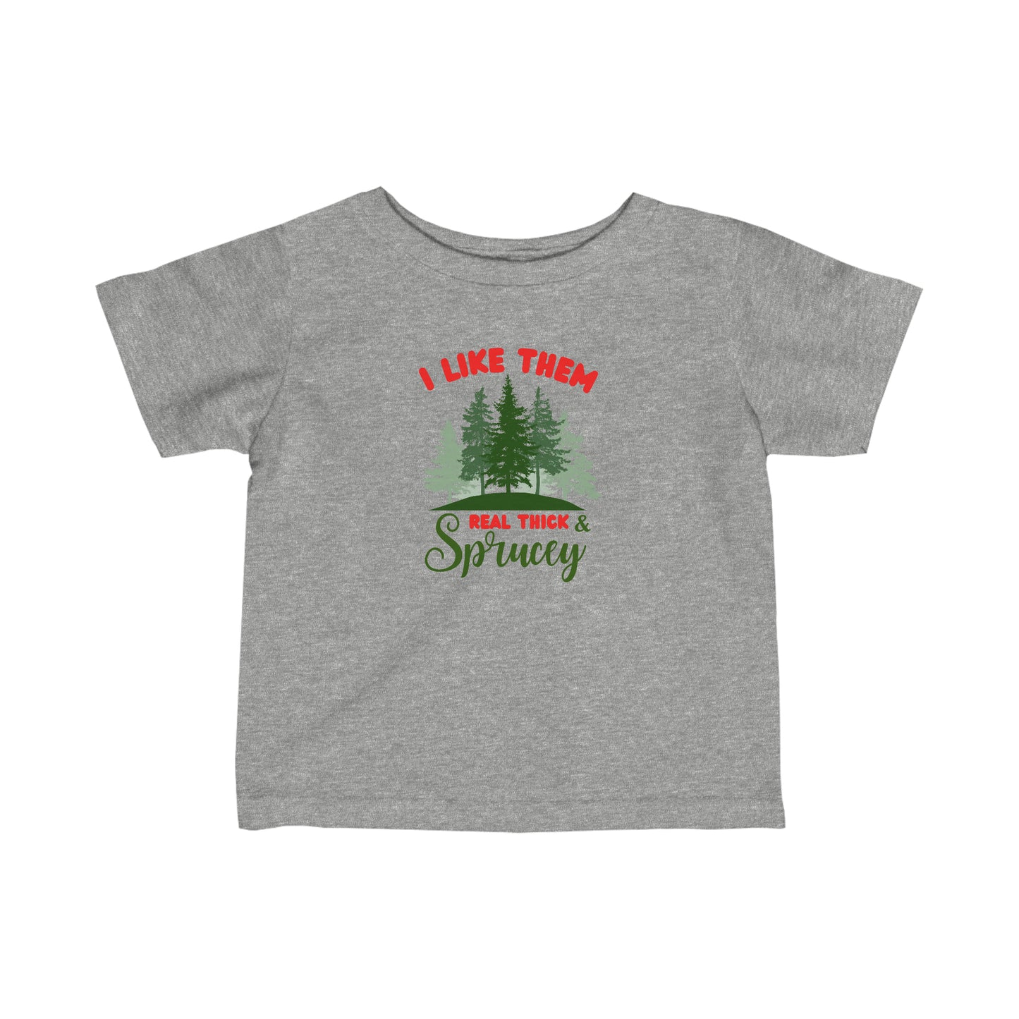Sprucey Infant Tee