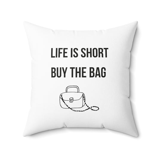 Buy the Bag Square Pillow