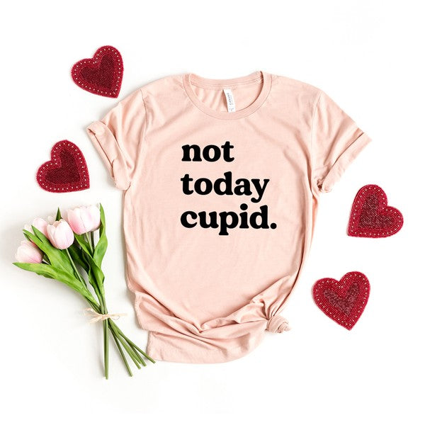 Not Today Cupid Short Sleeve Graphic Tee